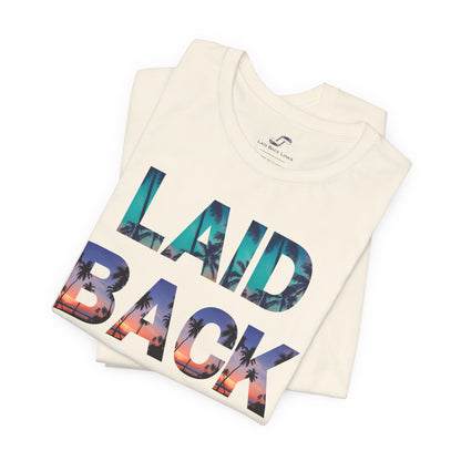 Laid Back Classic Tee