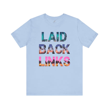 Laid Back Classic Tee