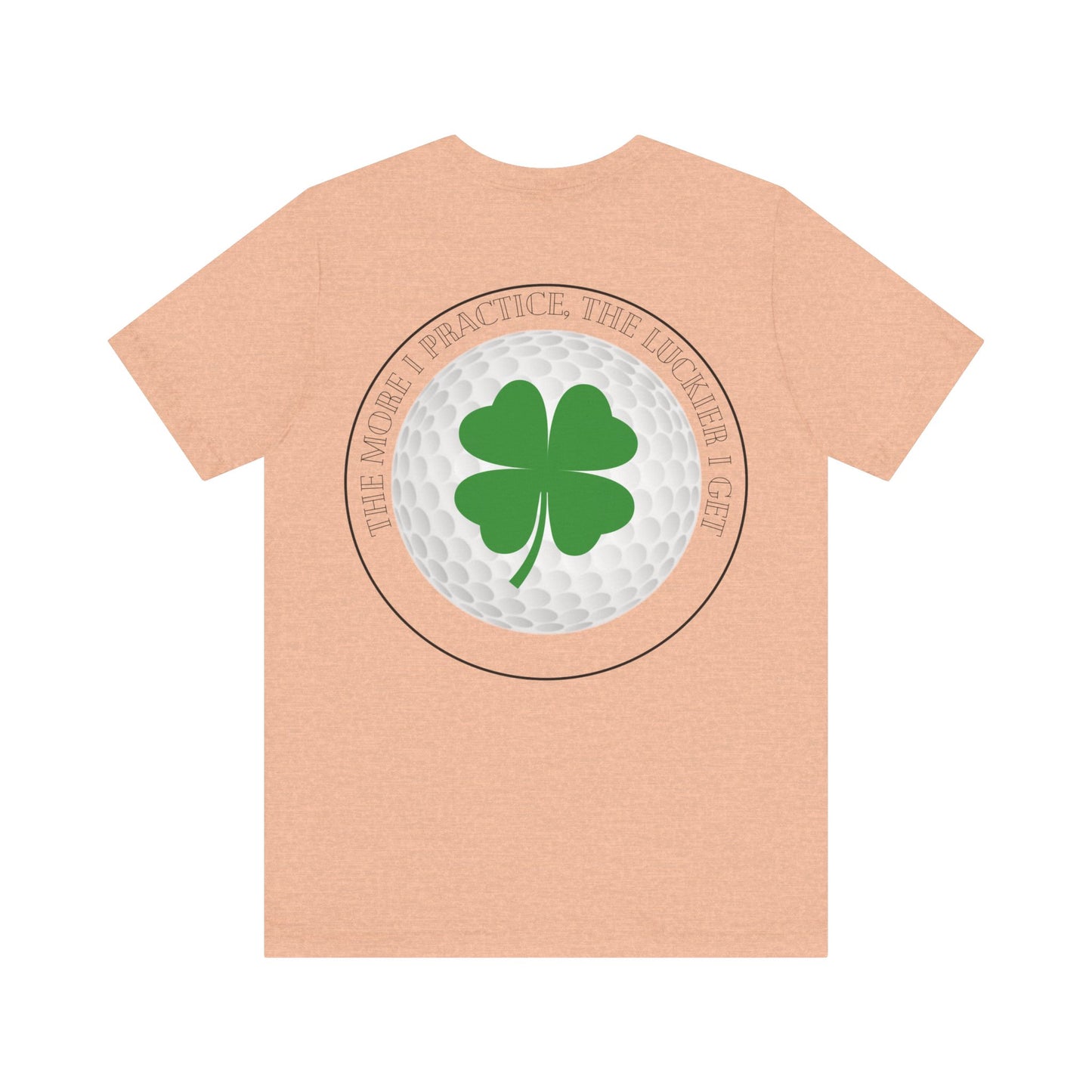 The More I Practice The Luckier I Get