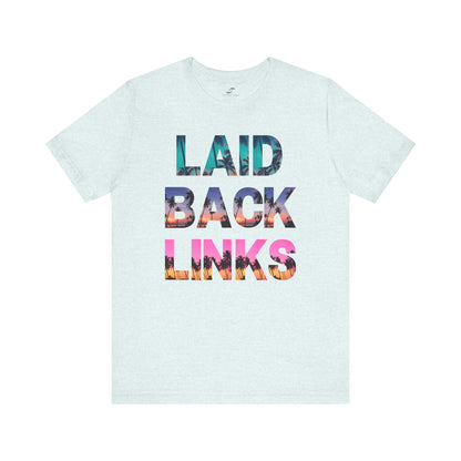 Laid Back Classic Tee