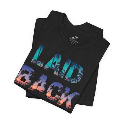 Laid Back Classic Tee