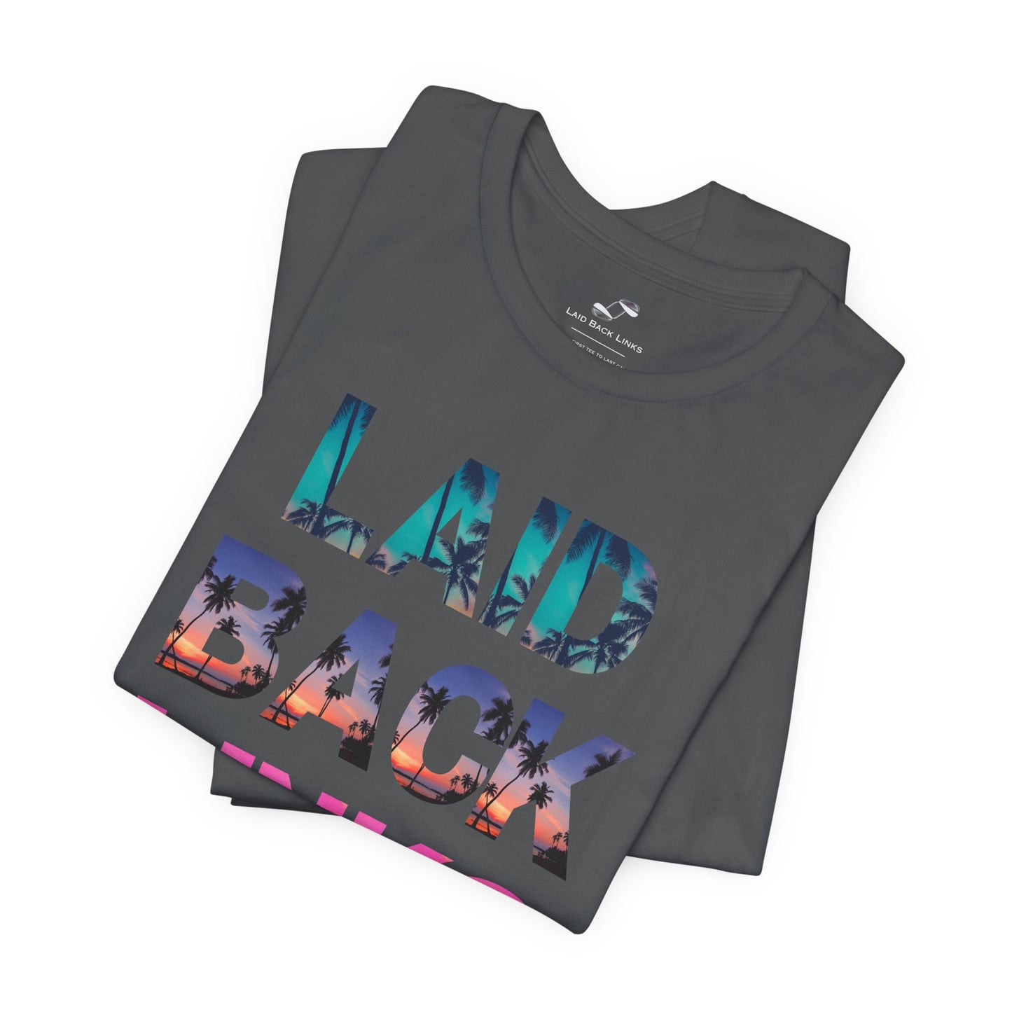 Laid Back Classic T