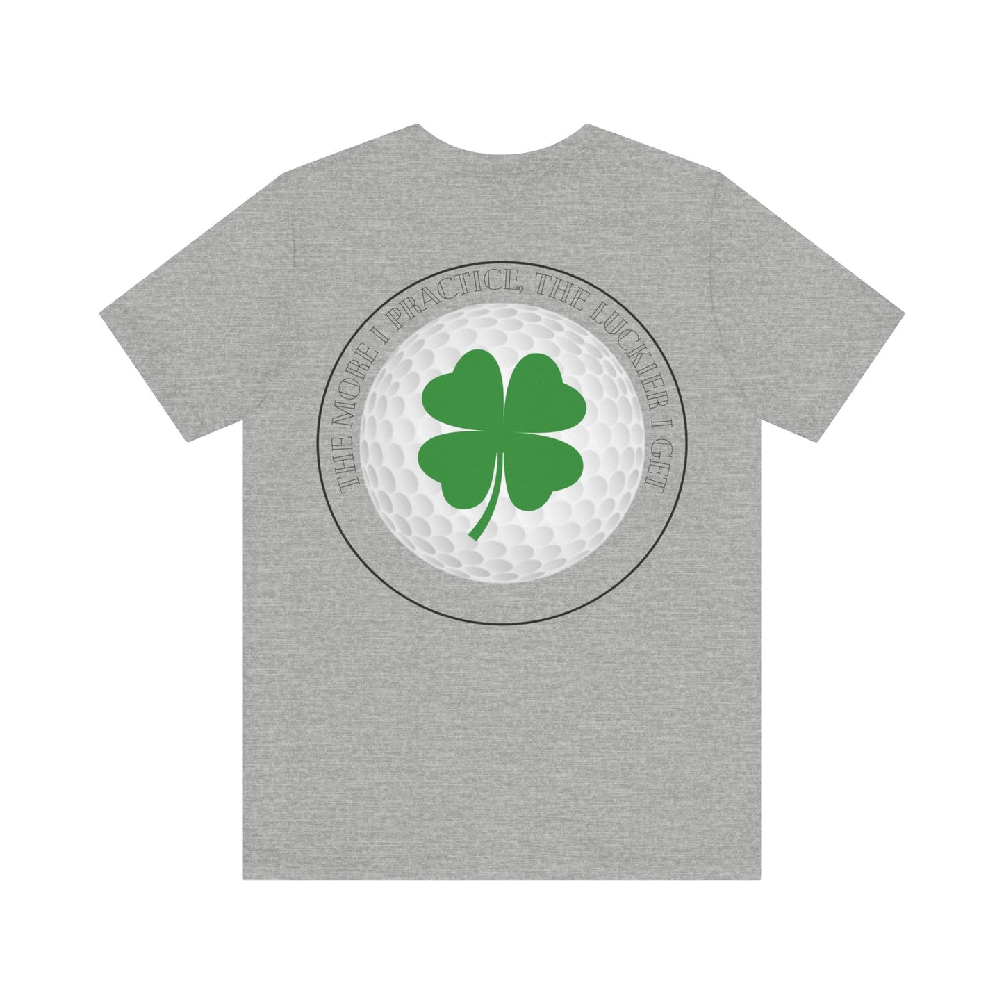 The More I Practice The Luckier I Get