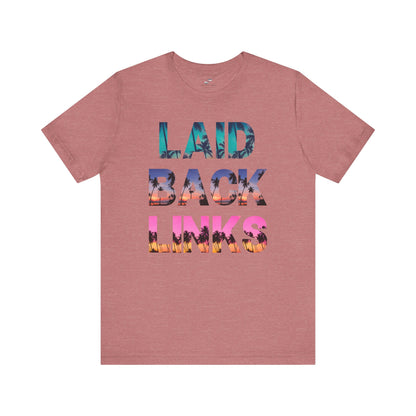 Laid Back Classic Tee