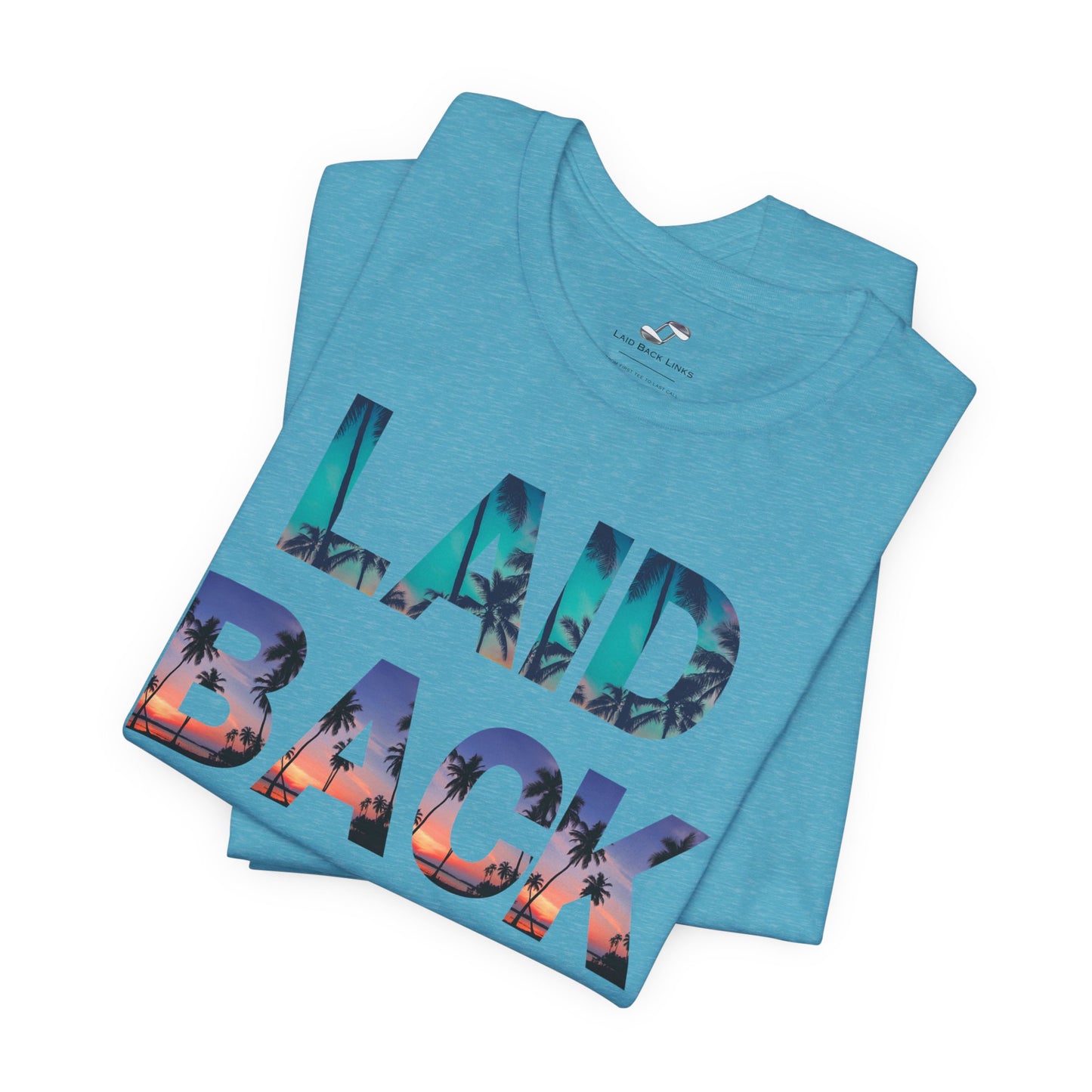 Laid Back Classic Tee