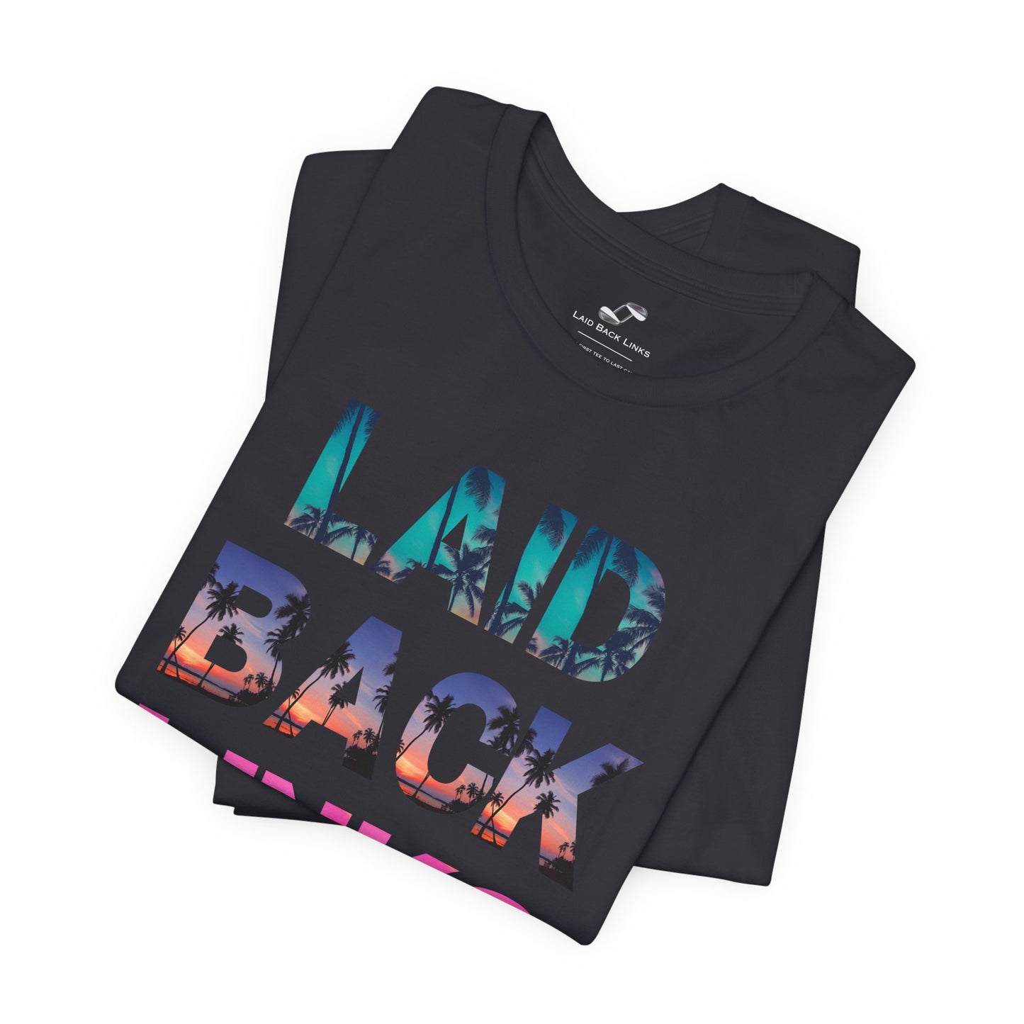 Laid Back Classic T