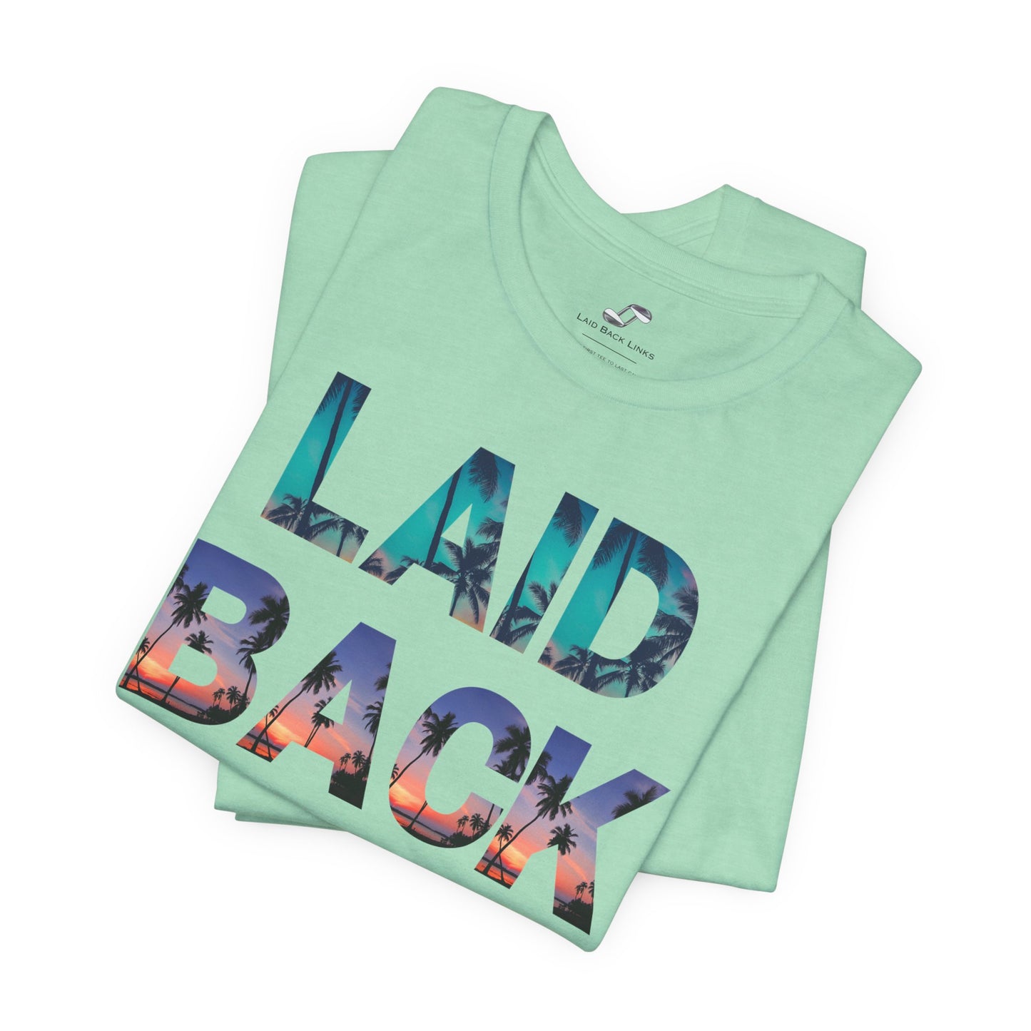 Laid Back Classic Tee