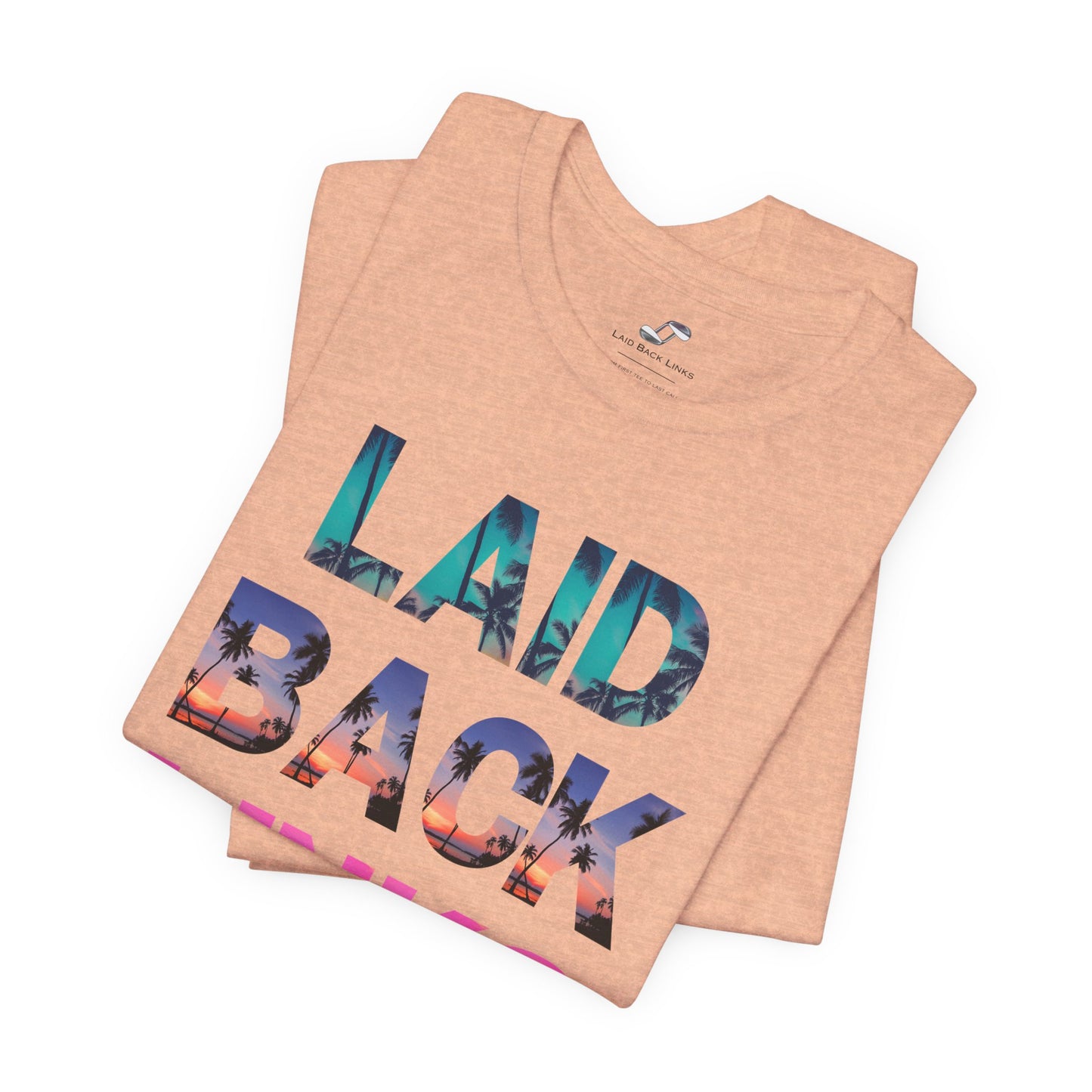Laid Back Classic T